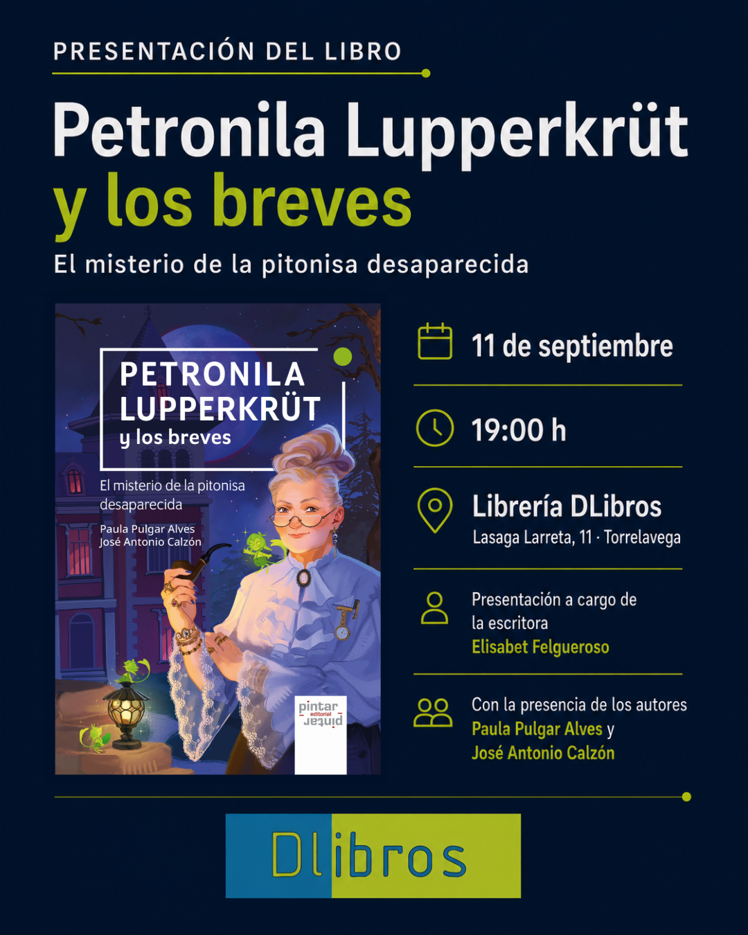Cartel de la presentación de Petronila Lupperkrüt y los breves en la Librería DLibros de Torrelavega.